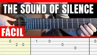 Cómo Tocar THE SOUND OF SILENCE - Simon & Garfunkel | TUTORIAL DE GUITARRA | *FÁCIL*