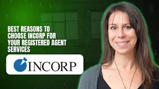 Best reasons to choose InCorp for your registered agent services