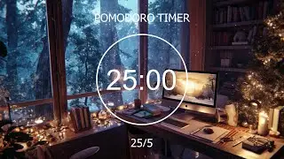 Christmas Season 🎄 25/5 Pomodoro Timer - Winter Lofi, Deep Focus Work, Study With Me, Stay Motivated
