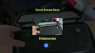 Steam Deck Unboxing