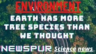 Environment news || climate change || #environment #study #climatechange