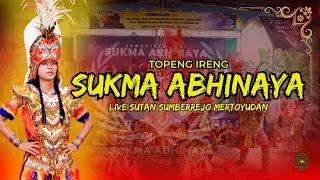 KEREN ABISS! JEJAKA SUKMA ABHINAYA - LIVE SUTAN SUMBERREJO MERTOYUDAN @SukmaAbhinaya #topengireng