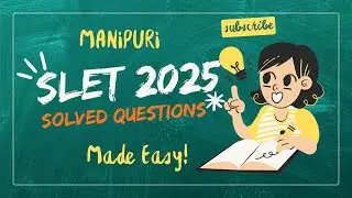 SLET 2025 PAPER 1 (PART 2) || MANIPURI || PYQ