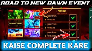How to Complete Road to New Dawn Event in Freefire | Road To New Dawn Event not opening