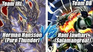 Pure Thunder (Herman Hannson) Vs Salamangreat (Hani Jawhari) Yu-Gi-Oh DB vs IRL Team War