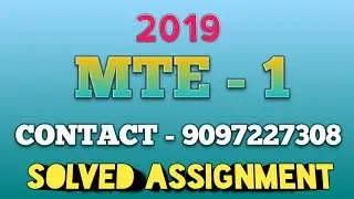 MTE - 1 SOLVED ASSIGNMENT 2019 | 9097227308 | IGNOU ASSIGNMENT WORLD |