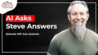 AI vs Steve | Questions you should ask potential buyers | Real Estate Revolution Podcast Episode 18