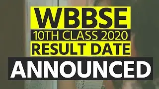 WBBSE West Bengal 10th Madhyamik Result 2020: Board ने 10th Class के Result की Date जारी कर दी है