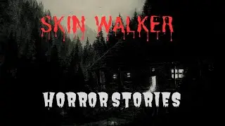 Chilling Tales from the Desert: Skinwalker Horrors