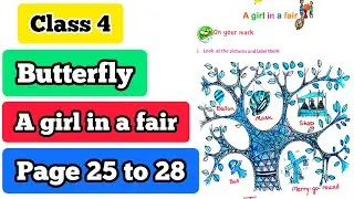Class 4 English Butterfly - Lesson 2 - A girl in a fair - Page 25 26 27 28 - activity 1 2 3 4 Wbbpe