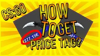 CS:GO Marketing - How to show price tag? | CS:GO tutorial