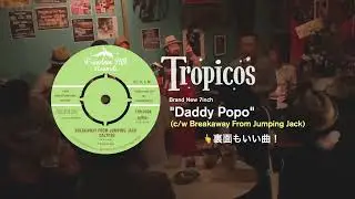 Tropicos - Breakaway From Jumping Jack