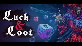 Evening the odds by fixing the dice! | Luck & Loot
