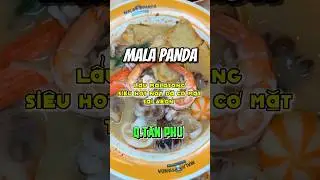 Mala Panda lẩu Malatang si&ecirc;u hot nay đ&atilde; c&oacute; mặt tại Aeon T&acirc;n Ph&uacute; #diachianuong