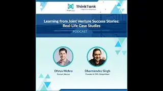 Podcast- Learning from Joint Venture Success Stories: Real-Life Case Studies