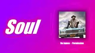 Ro James - Permission