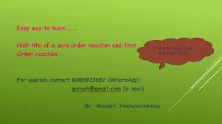 Chemical kinetics-P 7||Half life of zero order and first order reactions|