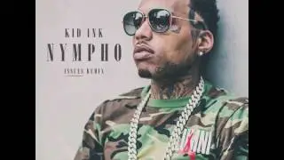 kid ink - nympho