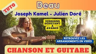 Beau - Joseph Kamel - Julien Dor&eacute; - Chanson et Guitare