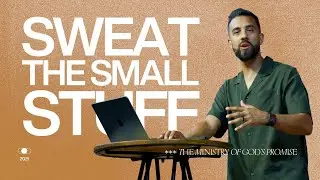 Sweat the Small Stuff | 1 Samuel 9 | Broward Church Worship Service