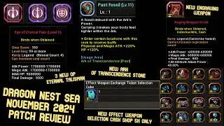 Dragon Nest SEA November 2024 Update Review : New 3 OP Eternal Talisman , ARK Stone & New Engraving