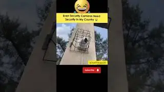 Even Security Cameras Need Security In My Country #funny #memes #motivation #mr #dc