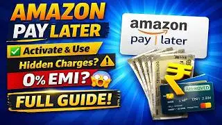 Amazon Pay Later Full Guide 2026 | Step-by-Step Activation & Smart Usage