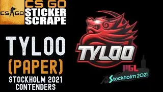 CSGO - Sticker | Tyloo | Stockholm 2021 - Scrape - Counter Strike (EASTER EGG)