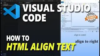 Visual Studio Code HTML How To Align Text