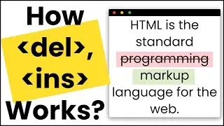 ✅ Learn HTML Delete Tag Insert Tag with a Real-world Coding Exercise