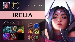 Irelia Top vs Fiora - EUW Grandmaster Patch 26.02