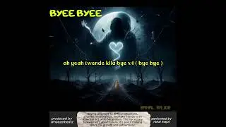 Rahal Major - Bye Bye ( official Lyric Audio )