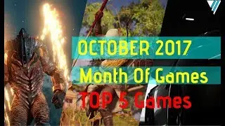 Top 5 New Games Of October 2017