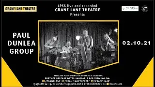 Paul Dunlea Group | LPSS Live and Recorded