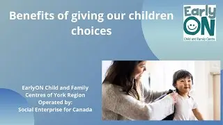 Benefits of giving our children choices