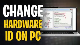 How to Change All Hardware IDs on Your PC (2026) ✅