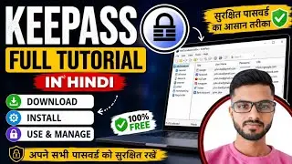 How to Use KeePass Full Tutorial || Download and Install KeePass