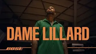 Damian Lillard On Staying Immersed In His Craft  | Bose