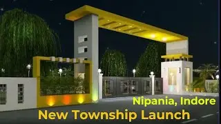 New Launch Township in Indore | Nipania | Luxury and affordable | BOOK NOW!!