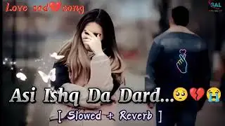 Asi Ishq Da Dard...  Love dad 💔 song.   [ Sunil + Lodhi + Rajput ]