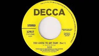 SOD - Too Loose To Get Tight Part I [DECCA] 1972 Funk Rock Breaks 45