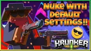Nuke! with default settings in krunker.io | Devdeck Gaming | Krunker India