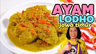 PEDES TAPI MAU NAMBAH LAGI -- RESEP AYAM LODHO JAWA TIMUR // PEDES KUAH SANTANNYA NYEMEK GURIH