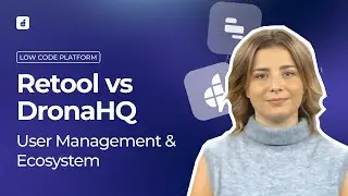 Retool vs DronaHQ: Comparing User Management | Which is Right for You?