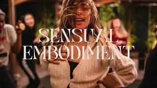 Sensual Embodiment - Intuitive + Expressive Dance/Movement