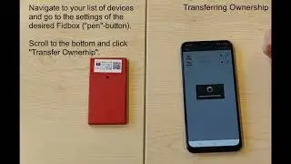 Fidbox App 07 - Transferring Ownership of a Fidbox