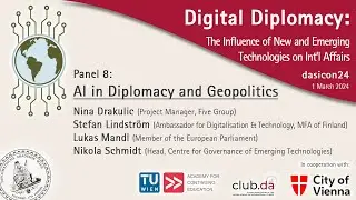 dasicon24: Digital Diplomacy | Panel 8: AI in Diplomacy and Geopolitics