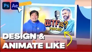 How To Animate YouTube Intros Like Nikhil Kamath's WTF Podcast (Photoshop & After Effects Tutorial)