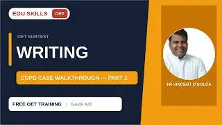 Edu Skills: CODP: OET Writing Part - 2: Strategies & Tips: OET made easy: 01 -2 -23