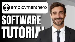 Учебное пособие по Employment Hero | Демонстрация программного обеспечения для расчета заработной...